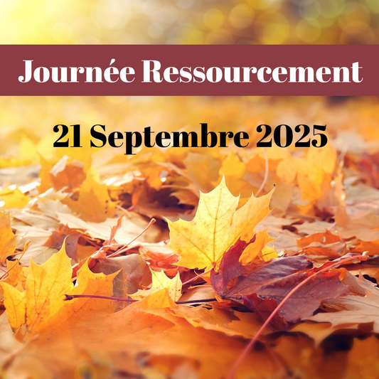Journée Ressourcement Dimanche 21 septembre 2025