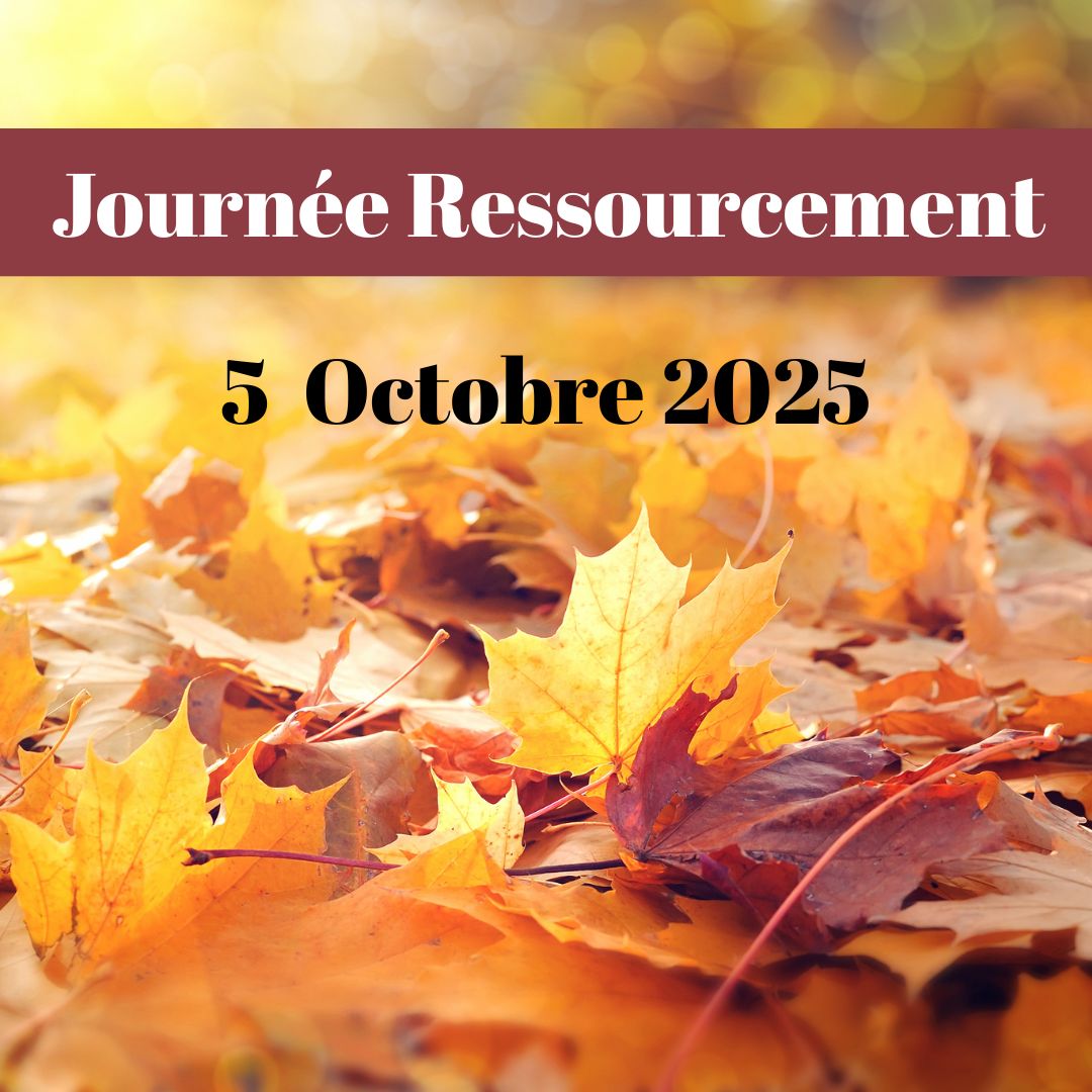 Journée Ressourcement Dimanche 5 octobre 2025