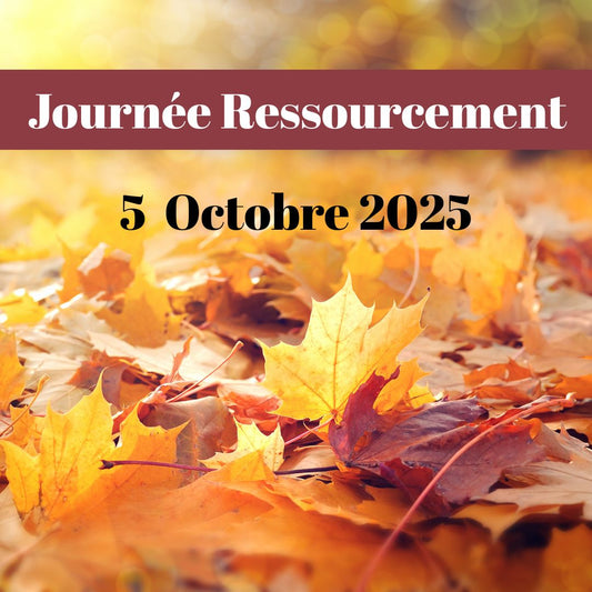 Journée Ressourcement Dimanche 5 octobre 2025